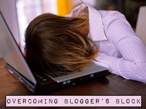 Bloggie Wednesdays: Overcoming Bloggers' Block