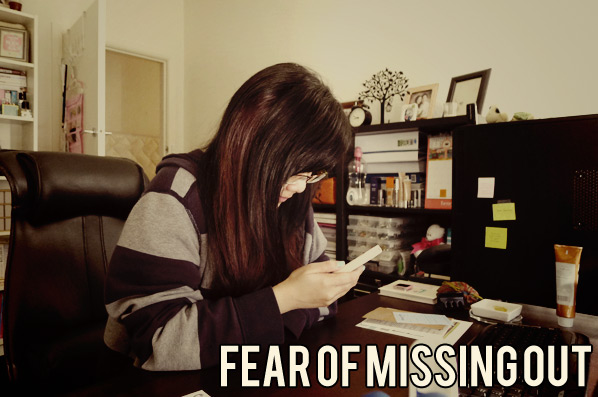 Bloggie Wednesdays: Fear of Missing Out