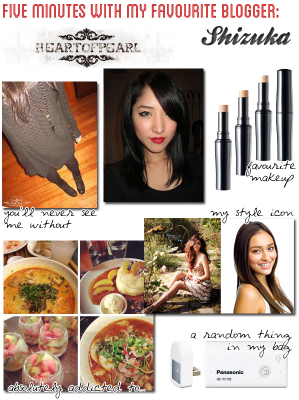 Five Minutes with My Favourite Blogger: Shizuka @ Heart of Pearl