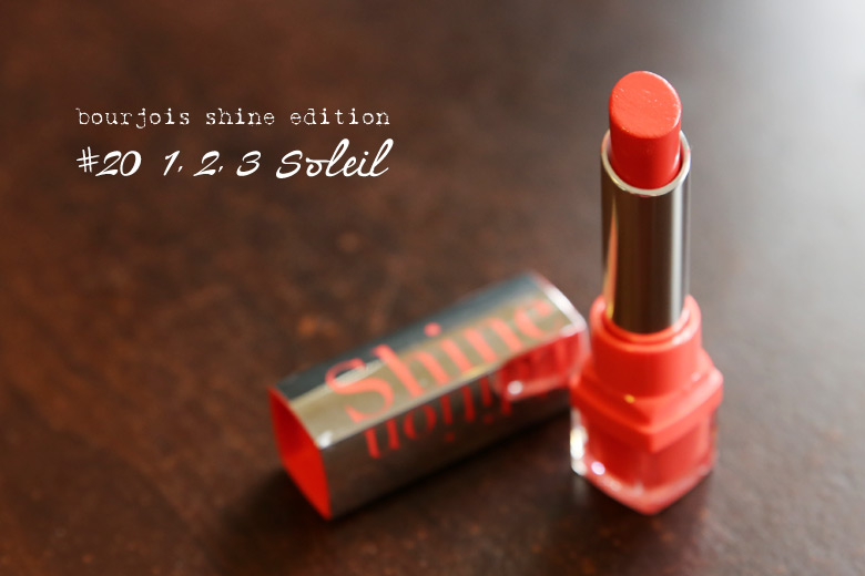 Read My Lips: Bourjois Shine Edition in #20 1, 2, 3 Soleil