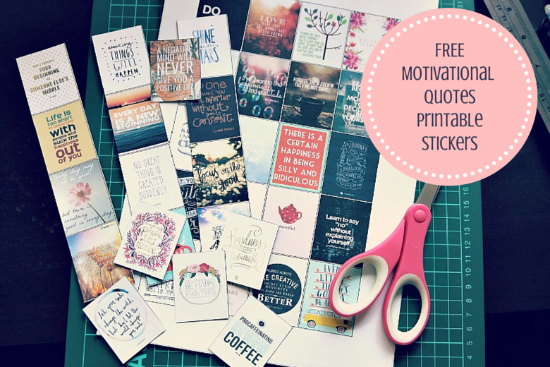 Positive Quote Stickers • The Printables