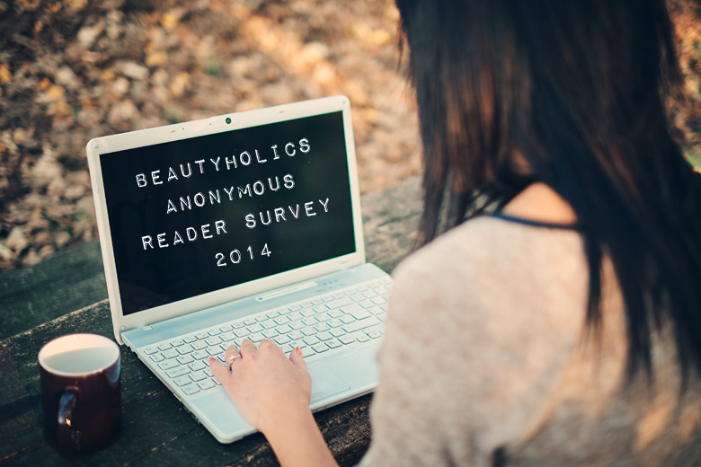 Beautyholics Anonymous Reader Survey 2014