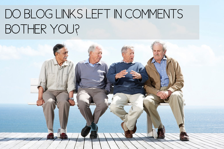 Bloggie Wednesday: Do Blog Links Left In Comments Bother You?