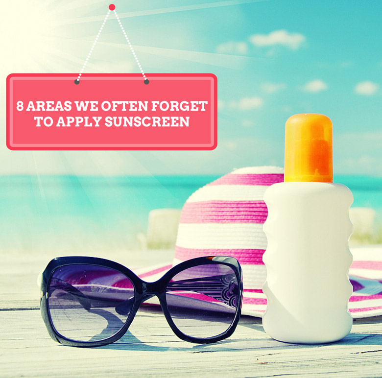 8 Areas We Often Forget To Apply Sunscreen