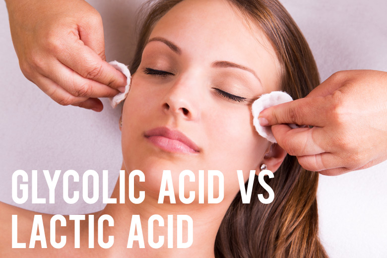 Glycolic Acid Vs Lactic Acid: What’s The Difference And Which One’s Better?