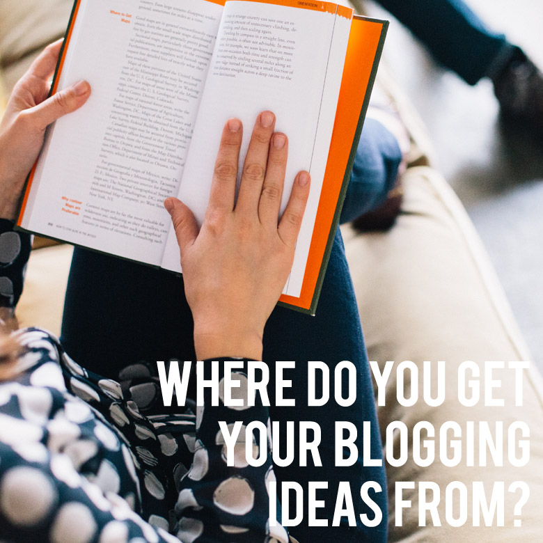 Bloggie Wednesday: Where Do You Get Your Blogging Ideas From?