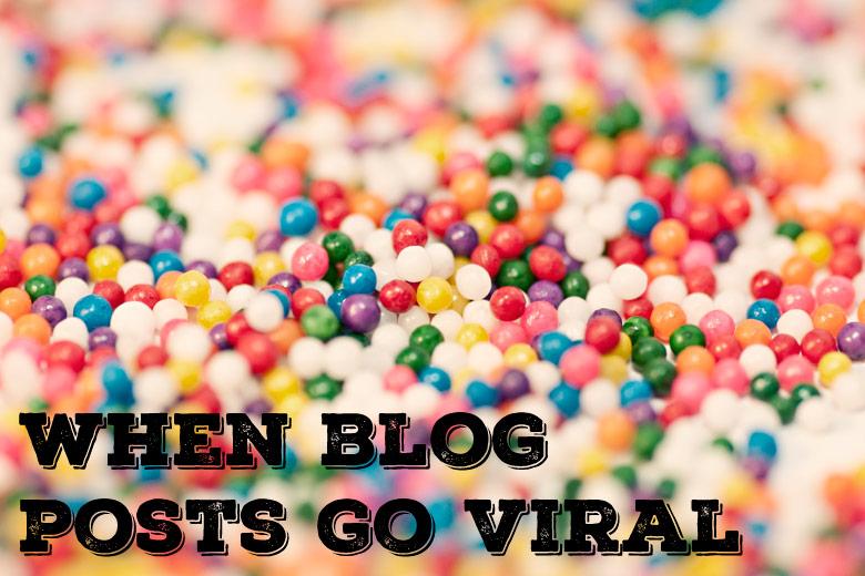 Bloggie Wednesday: When Blog Posts Go Viral