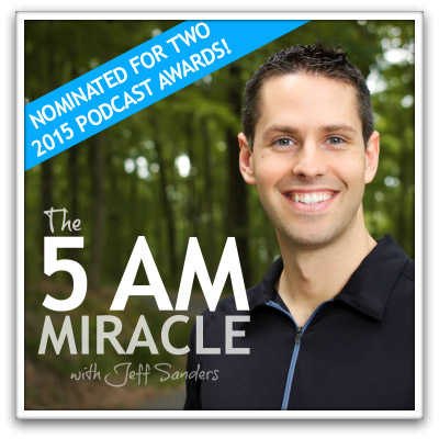 5AM Miracle Podcast